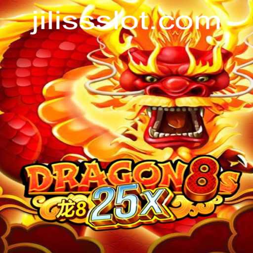 Discovering Dragon8s25x: An Exciting New Adventure on JiLiss.COM
